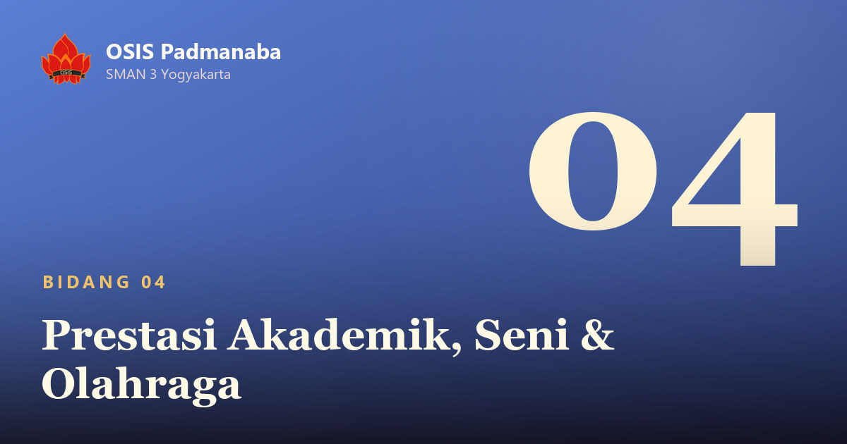 Poster Bidang 04: Prestasi Akademik, Seni & Olahraga