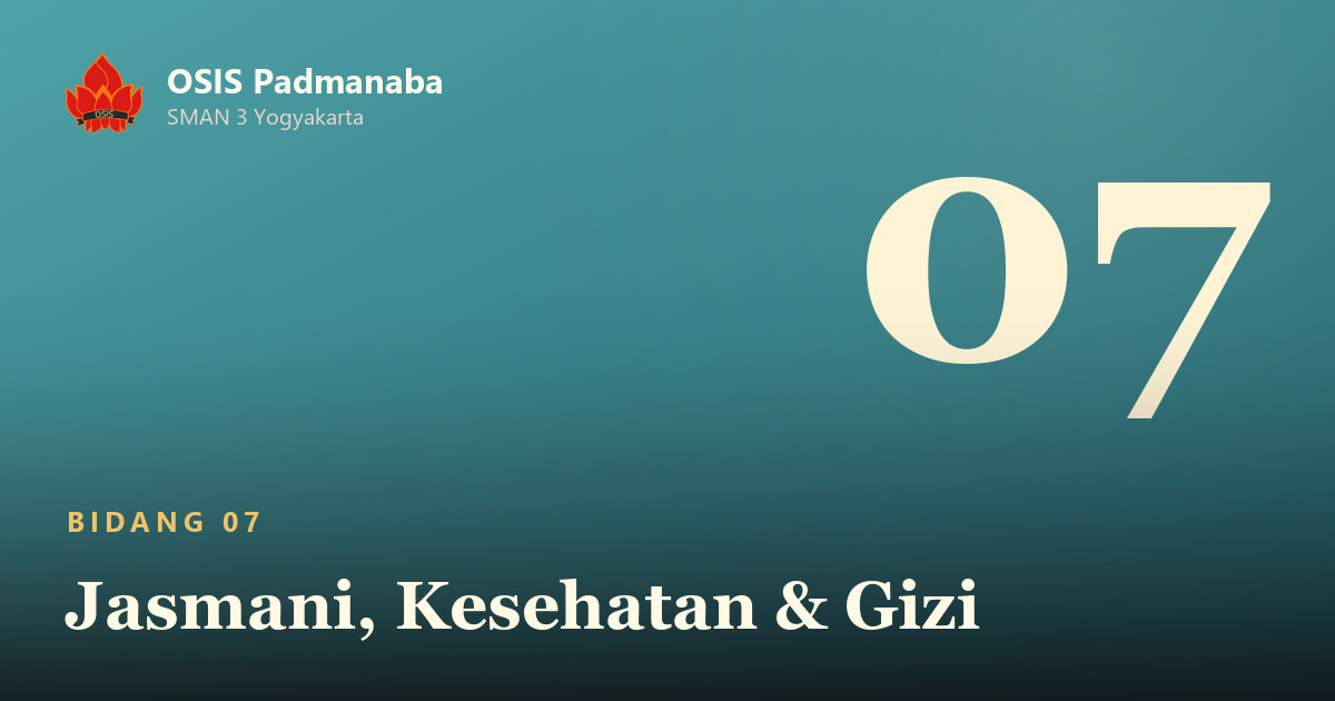 Poster Bidang 07: Jasmani, Kesehatan & Gizi